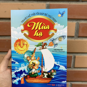 Truyện kể cho bé trước khi ngủ - Mùa Hạ